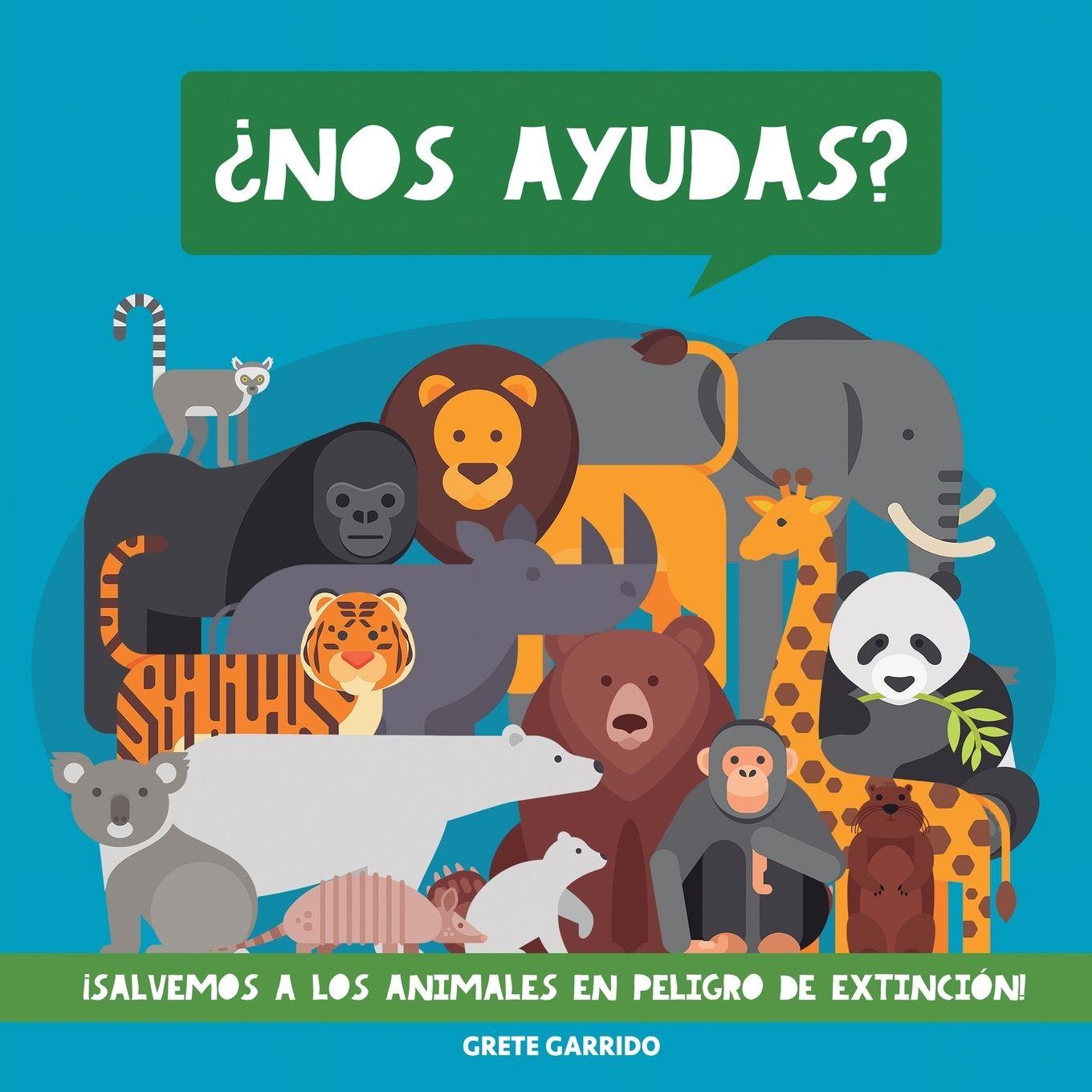 Vorderes Coverbild ¿Nos ayudas? ¡Salvemos a los animales en peligro de extinción!