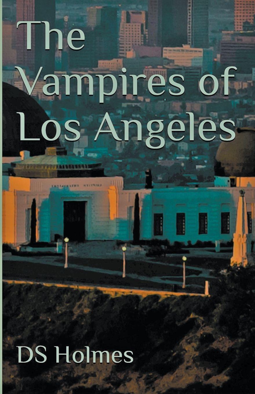 Vorderes Coverbild The Vampires of Los Angeles