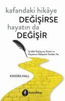 Vorderes Coverbild Kafandaki Hikaye Degisirse Hayatin da Degisir