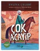 Vorderes Coverbild Cok Acayip - Evliya Celebi Seyahatnameden Secmeler