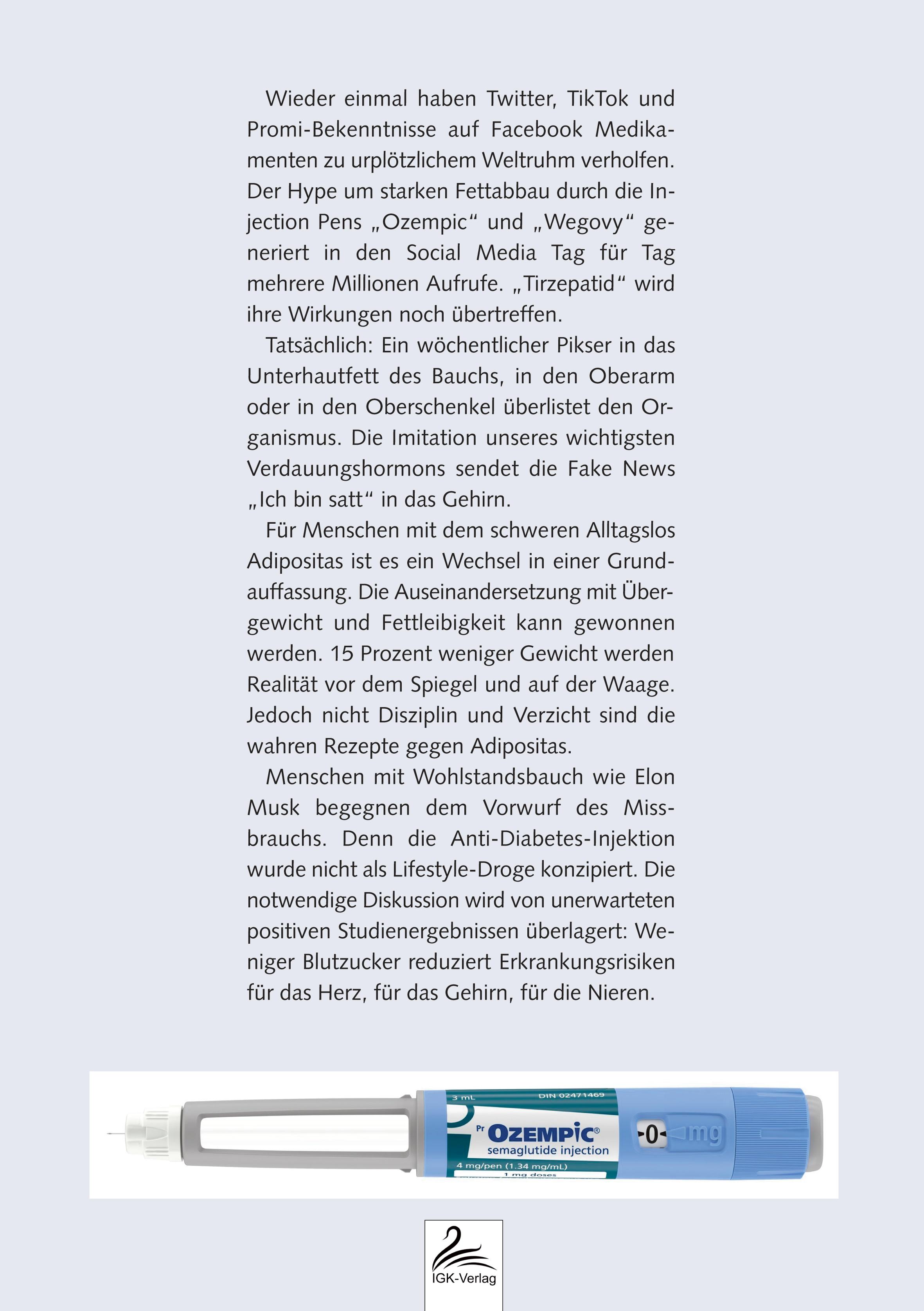 Rückseitencover Mit OZEMPIC schlank piksen wie Elon Musk