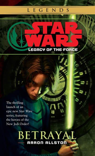 Vorderes Coverbild Betrayal: Star Wars Legends (Legacy of the Force)