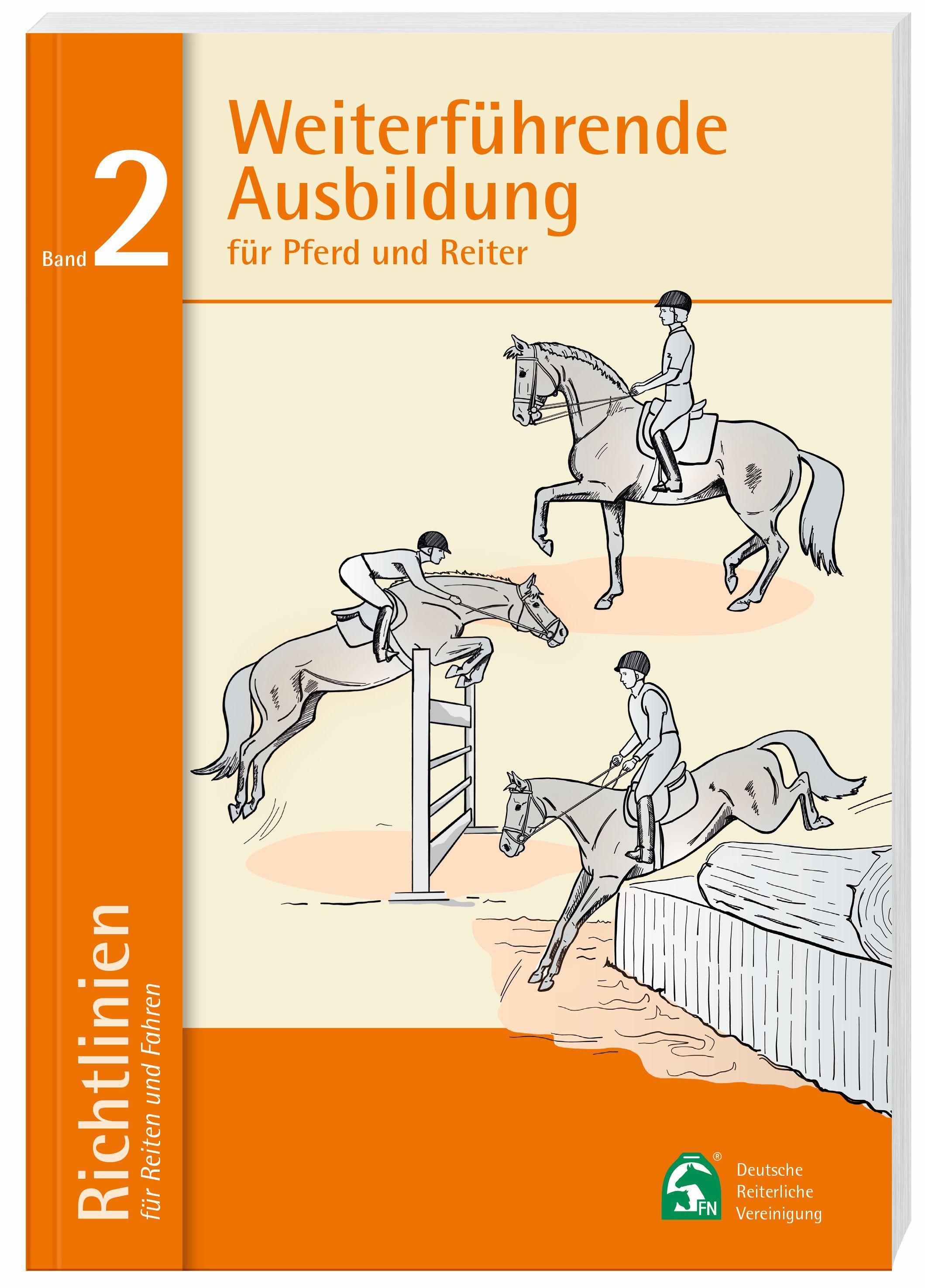 Vorderes Coverbild Weiterführende Ausbildung für Pferd und Reiter