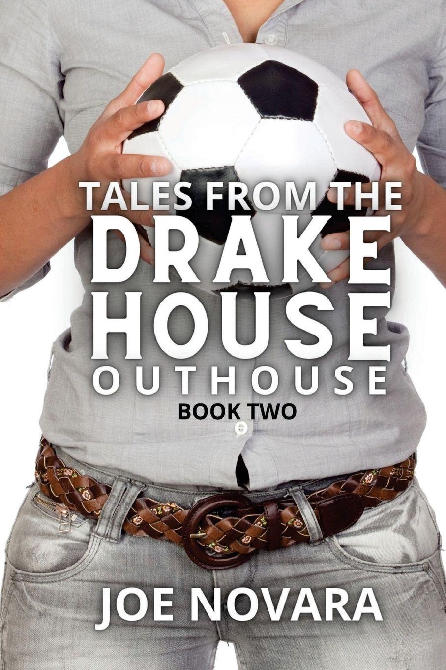 Vorderes Coverbild Tales From the Drake House Outhouse, Book Two