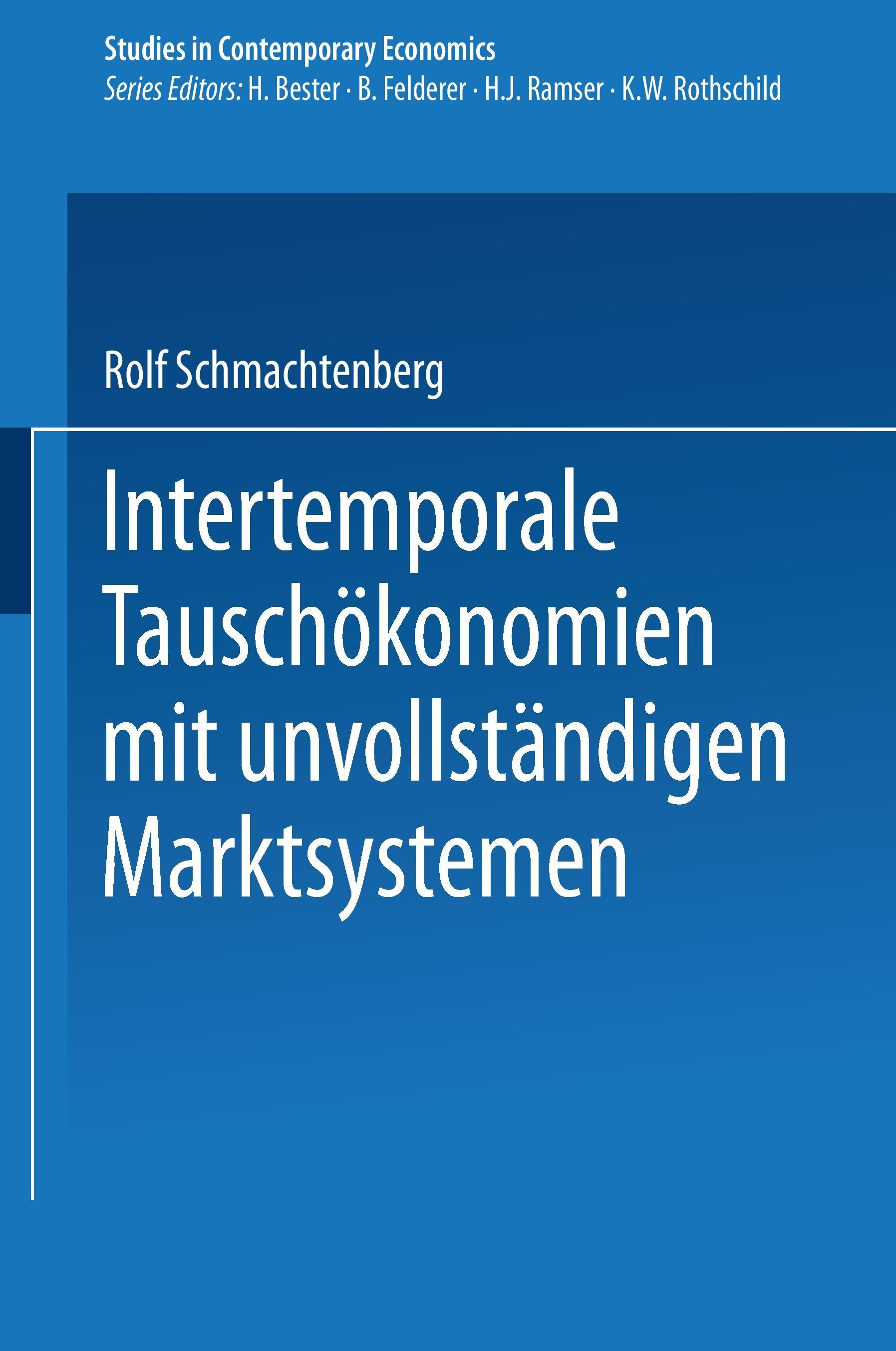 Vorderes Coverbild Intertemporale Tauschökonomien mit unvollständigen Marktsystemen
