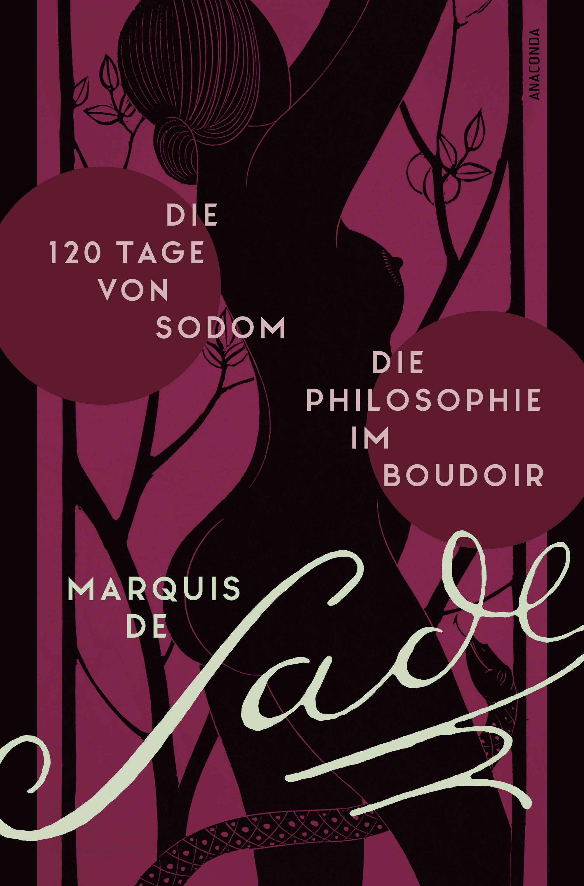 Vorderes Coverbild Die 120 Tage von Sodom. - Die Philosophie im Boudoir oder Die lasterhaften Lehrmeister