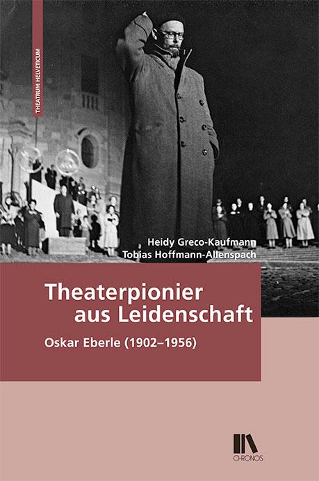 Vorderes Coverbild Theaterpionier aus Leidenschaft