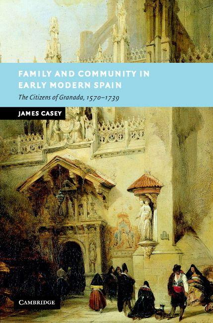 Vorderes Coverbild Family and Community in Early Modern Spain