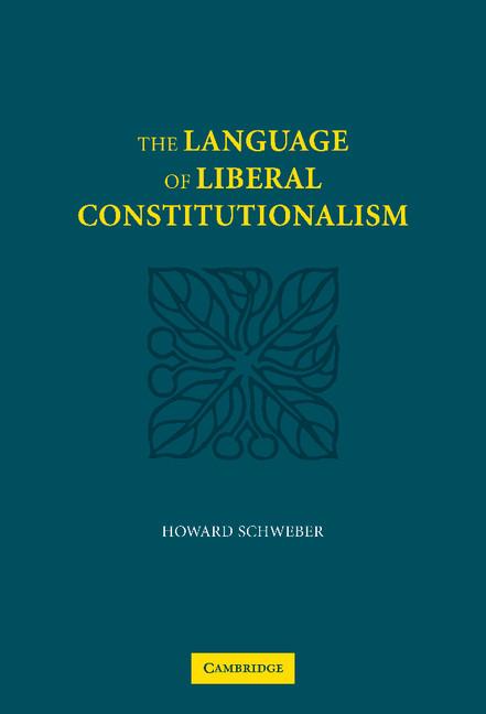 Vorderes Coverbild The Language of Liberal Constitutionalism