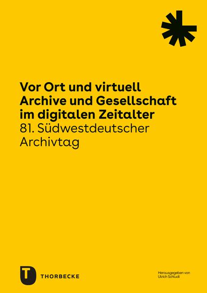Vorderes Coverbild Vor Ort und virtuell. Archive und Gesellschaft im digitalen Zeitalter