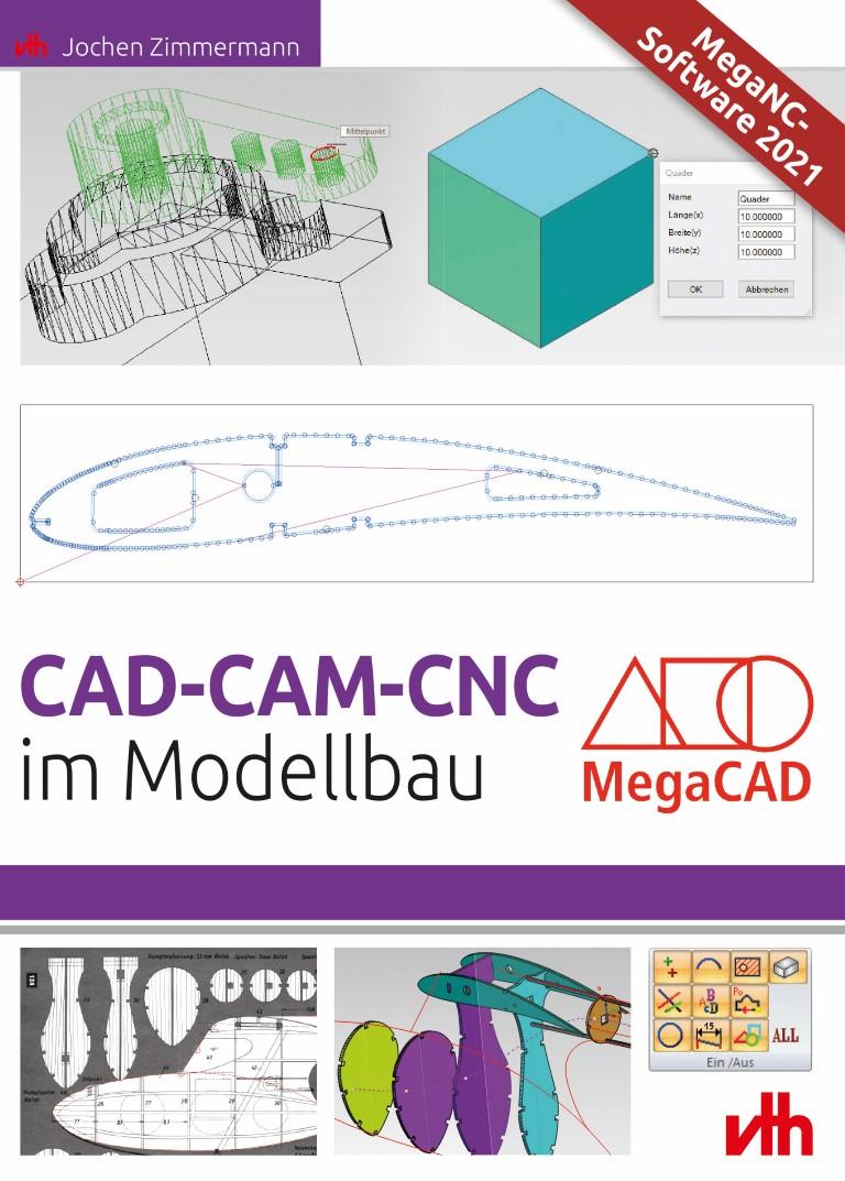 Vorderes Coverbild CAD - CAM - CNC im Modellbau