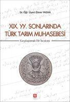 Vorderes Coverbild XIX. YY. Sonlarinda Türk Tarim Muhasebesi