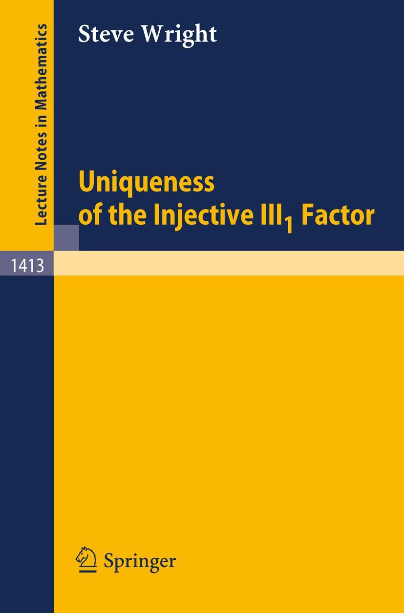 Vorderes Coverbild Uniqueness of the Injective III1 Factor
