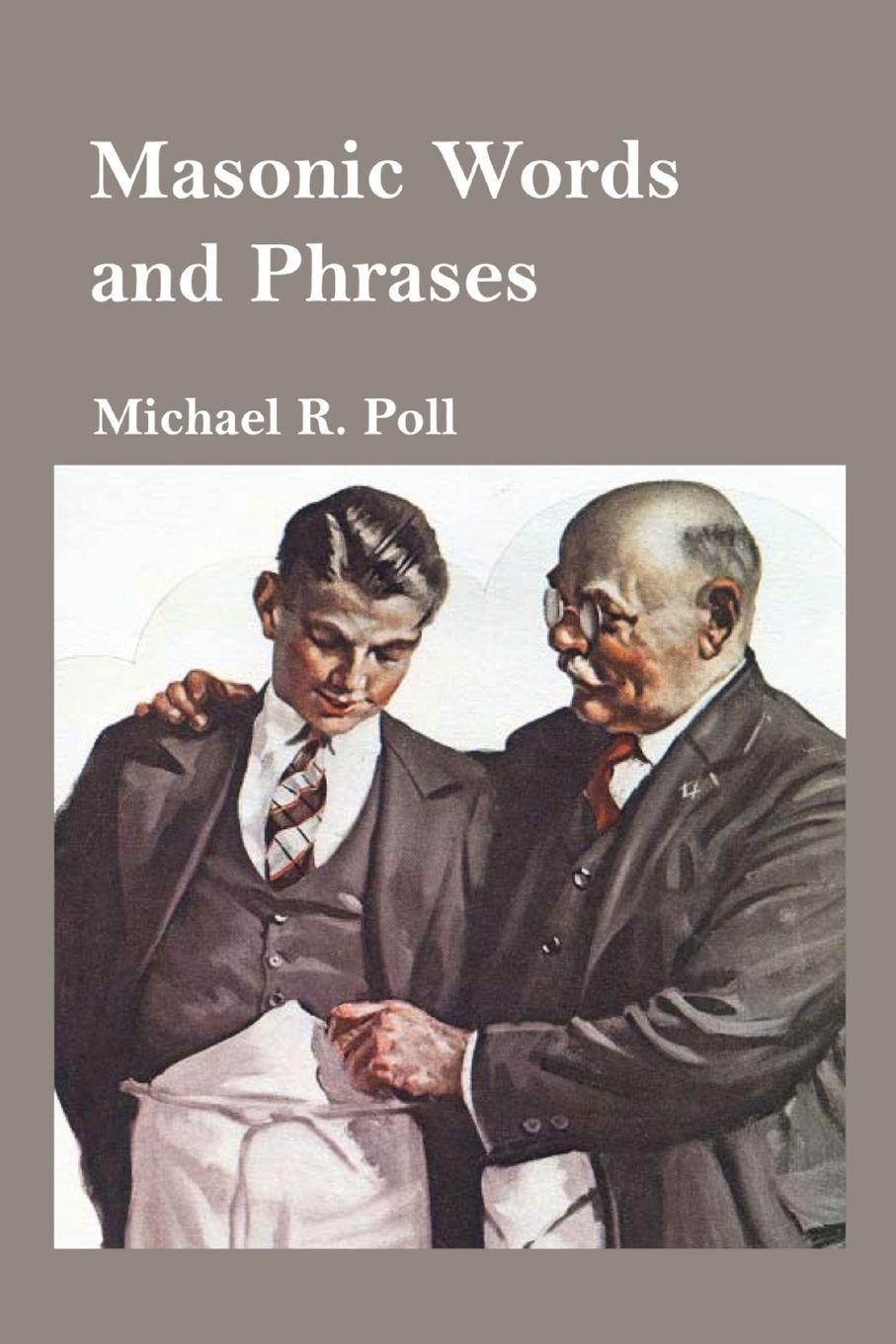 Vorderes Coverbild Masonic Words and Phrases