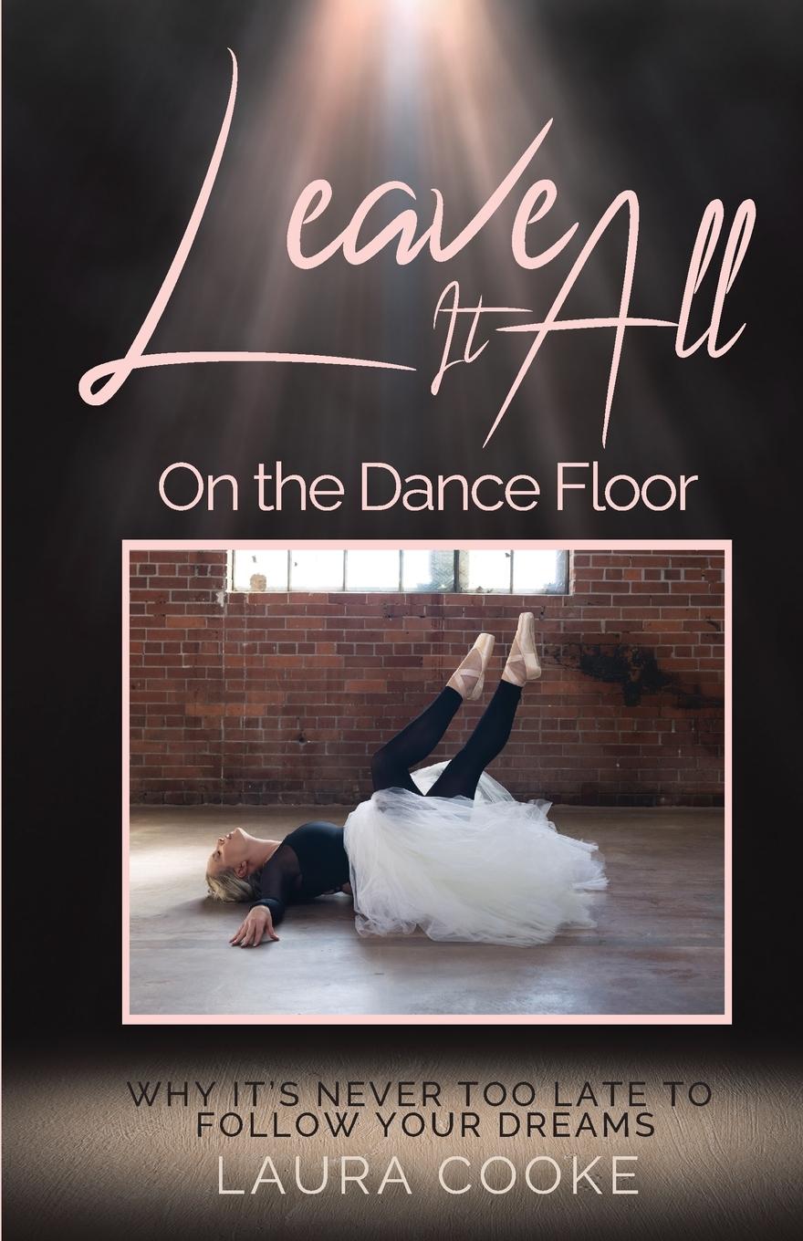 Vorderes Coverbild Leave It All on the Dance Floor