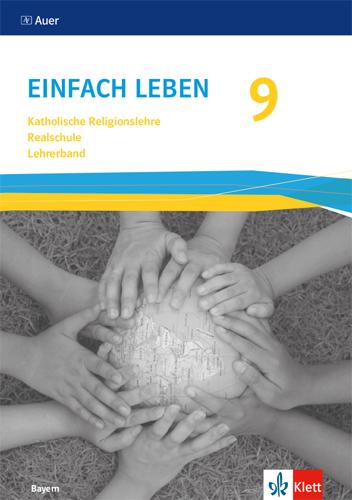 Vorderes Coverbild Einfach Leben 9. Ausgabe Bayern Mittelschule