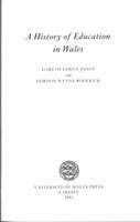 Vorderes Coverbild A History of Education in Wales