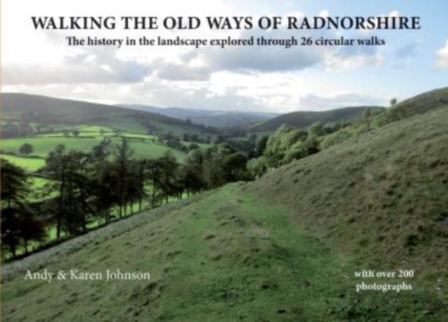 Vorderes Coverbild Walking the Old Ways of Radnorshire