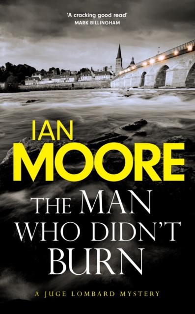 Vorderes Coverbild The Man Who Didn't Burn