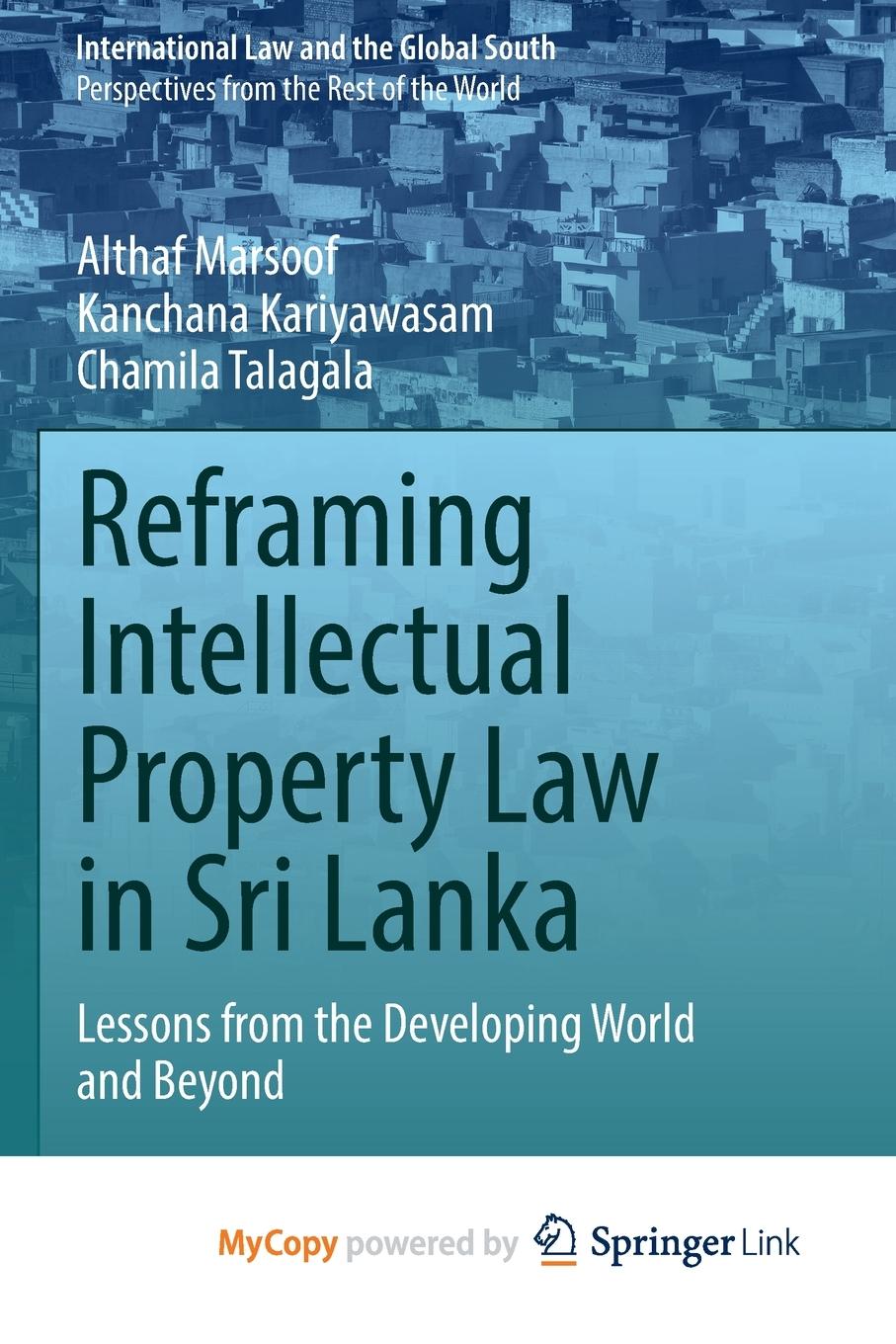 Vorderes Coverbild Reframing Intellectual Property Law in Sri Lanka