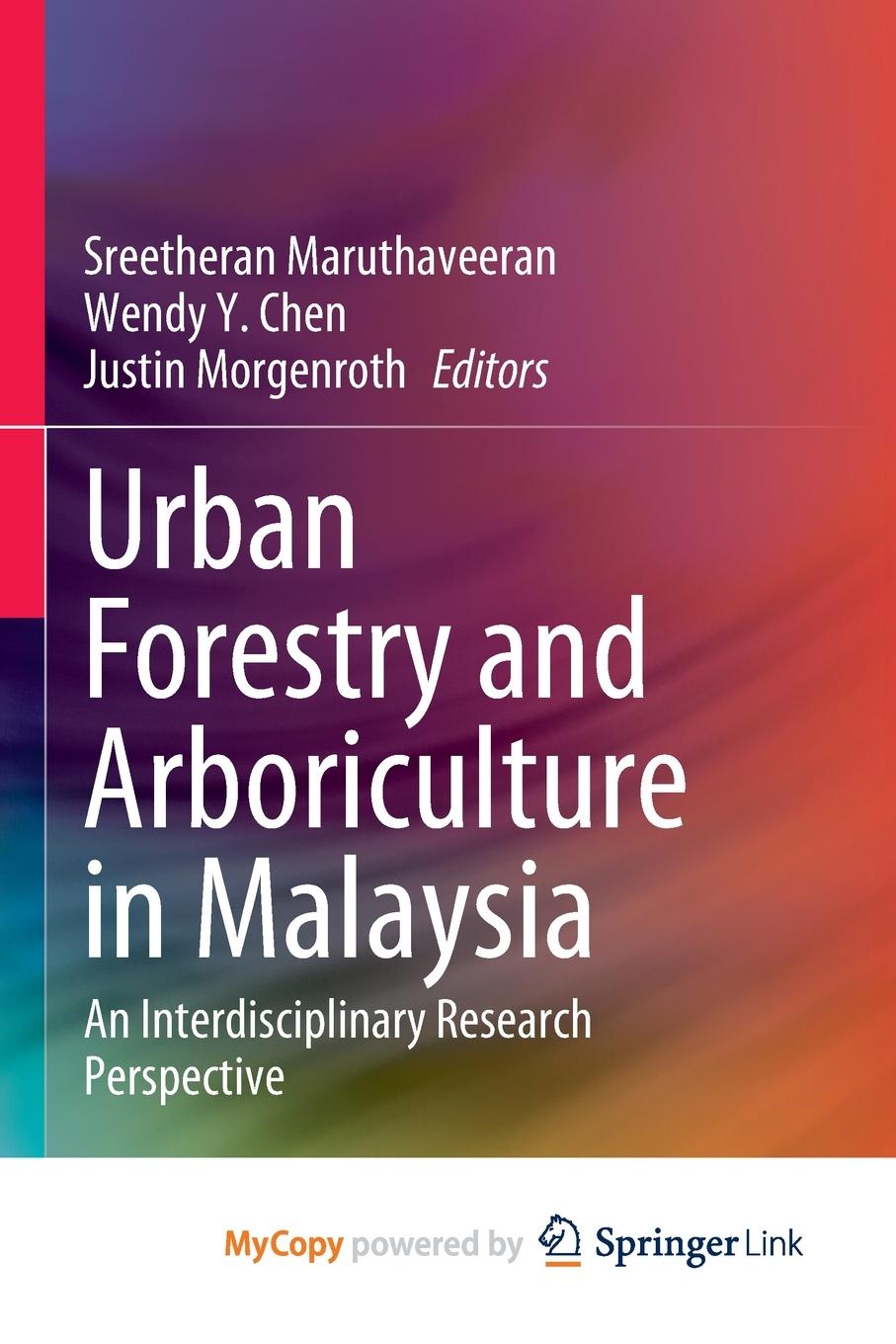 Vorderes Coverbild Urban Forestry and Arboriculture in Malaysia