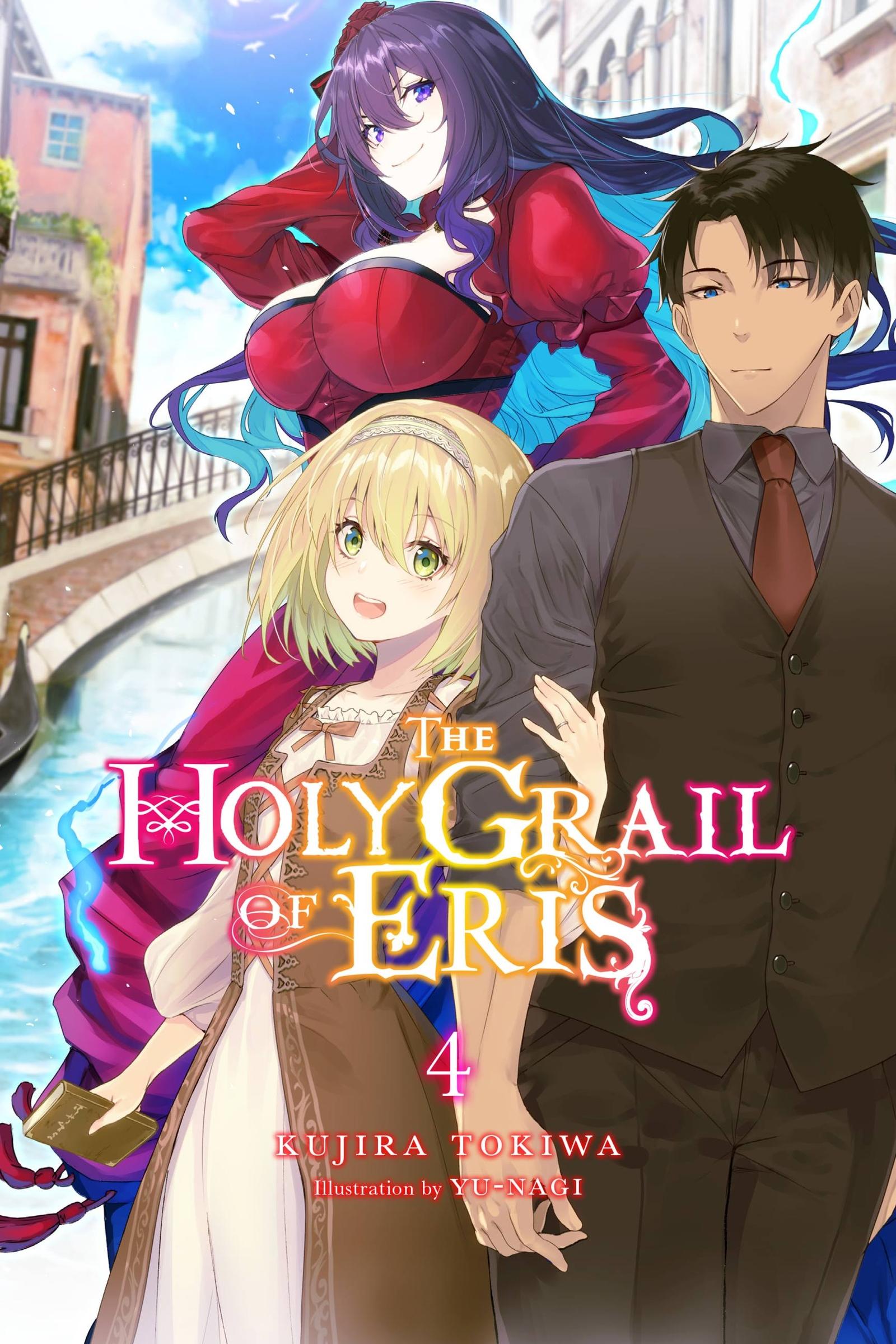 Vorderes Coverbild The Holy Grail of Eris, Vol. 4 (Light Novel)