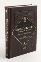 Vorderes Coverbild Kitabüt-Tevhid - Aciklamali Tercüme Ciltli