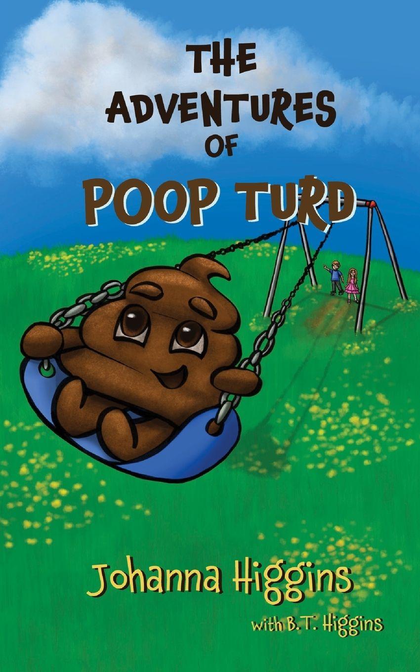 Vorderes Coverbild The Adventures of Poop Turd