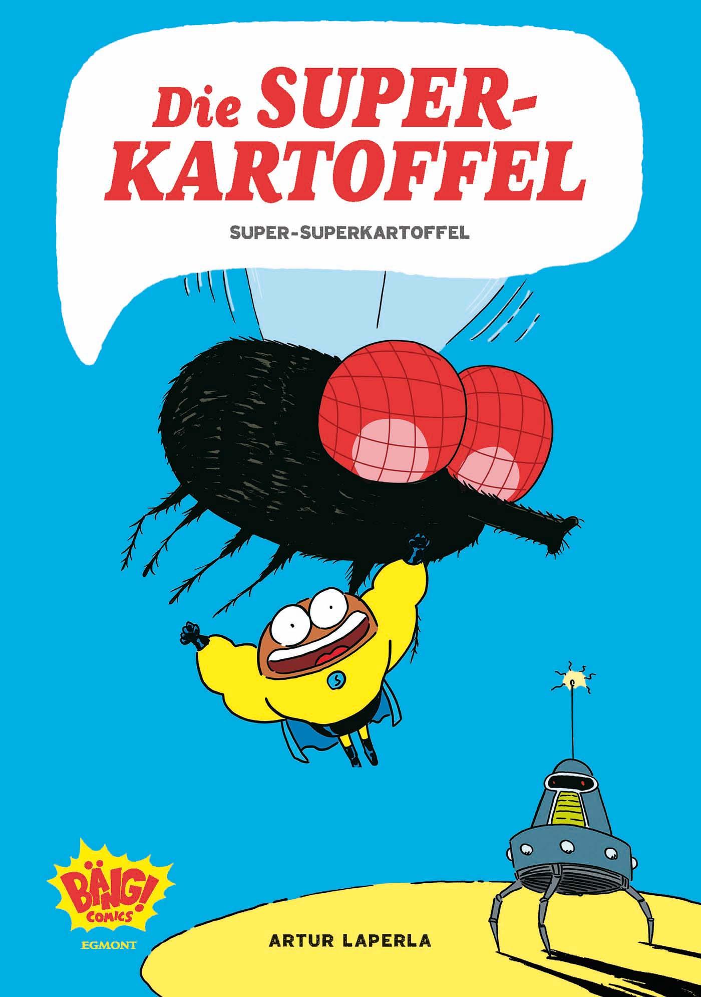 Vorderes Coverbild Die Superkartoffel - Super-Superkartoffel