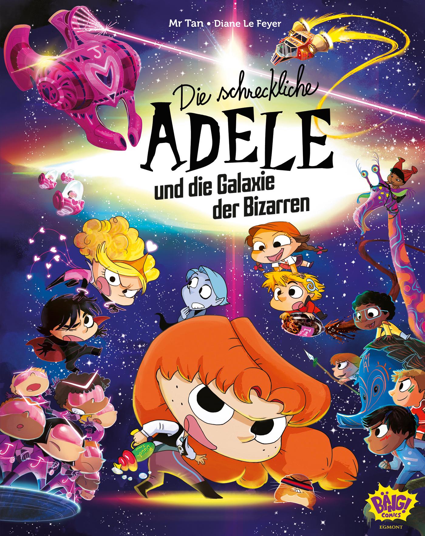 Vorderes Coverbild Die schreckliche Adele und die Galaxie der Bizarren