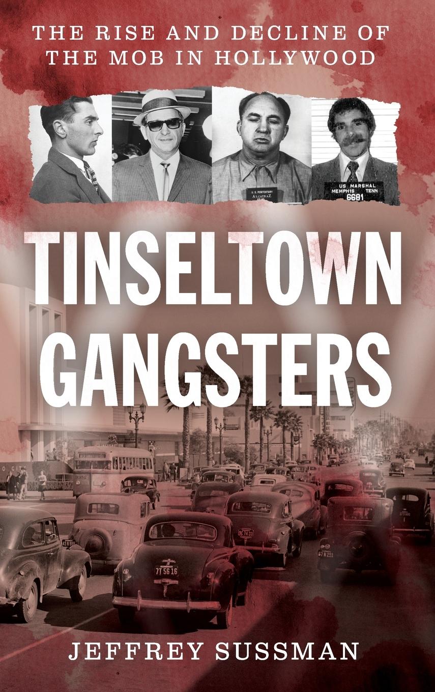 Vorderes Coverbild Tinseltown Gangsters