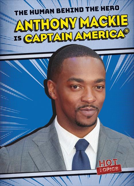 Vorderes Coverbild Anthony MacKie Is Captain America(r)