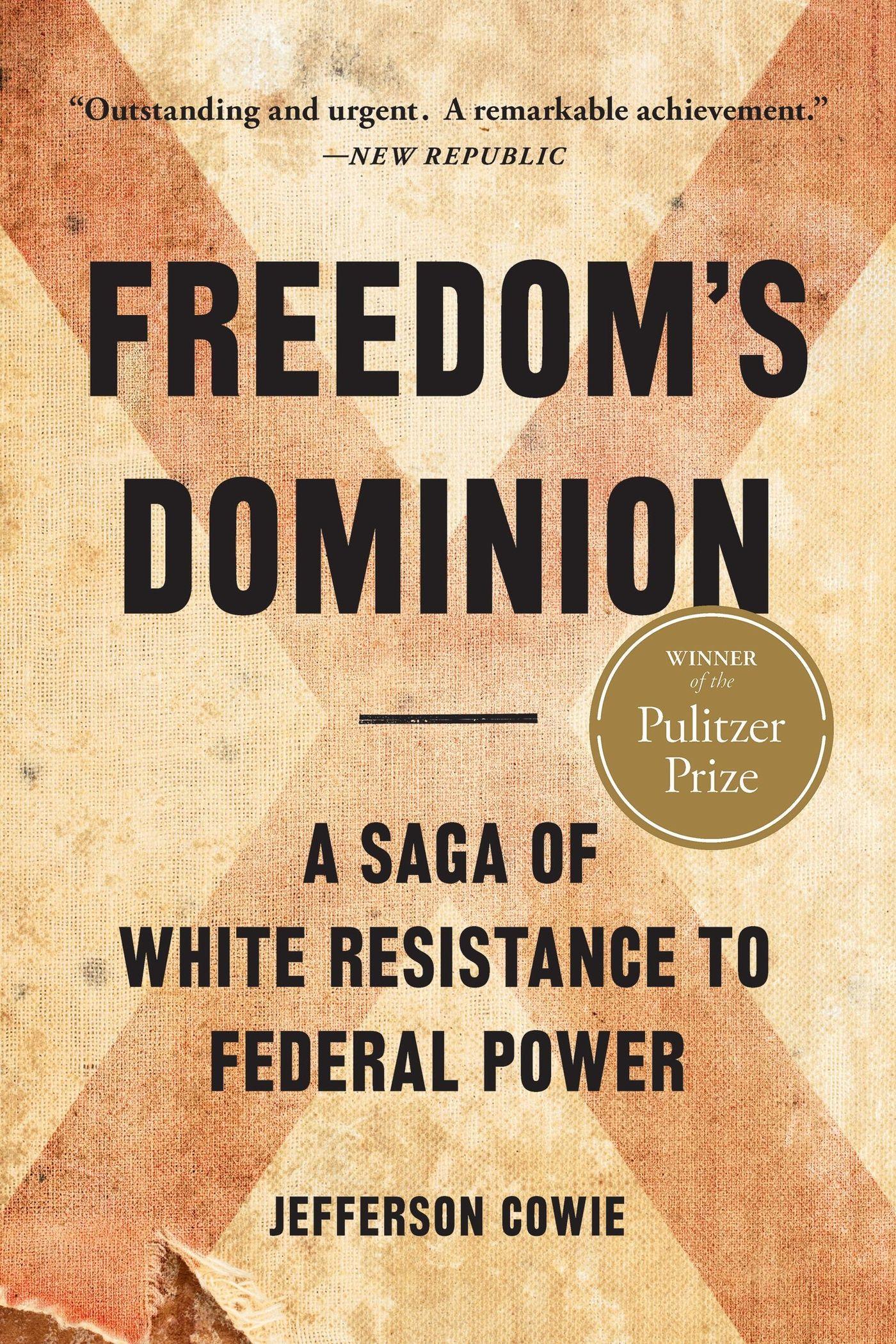 Vorderes Coverbild Freedom's Dominion (Winner of the Pulitzer Prize)