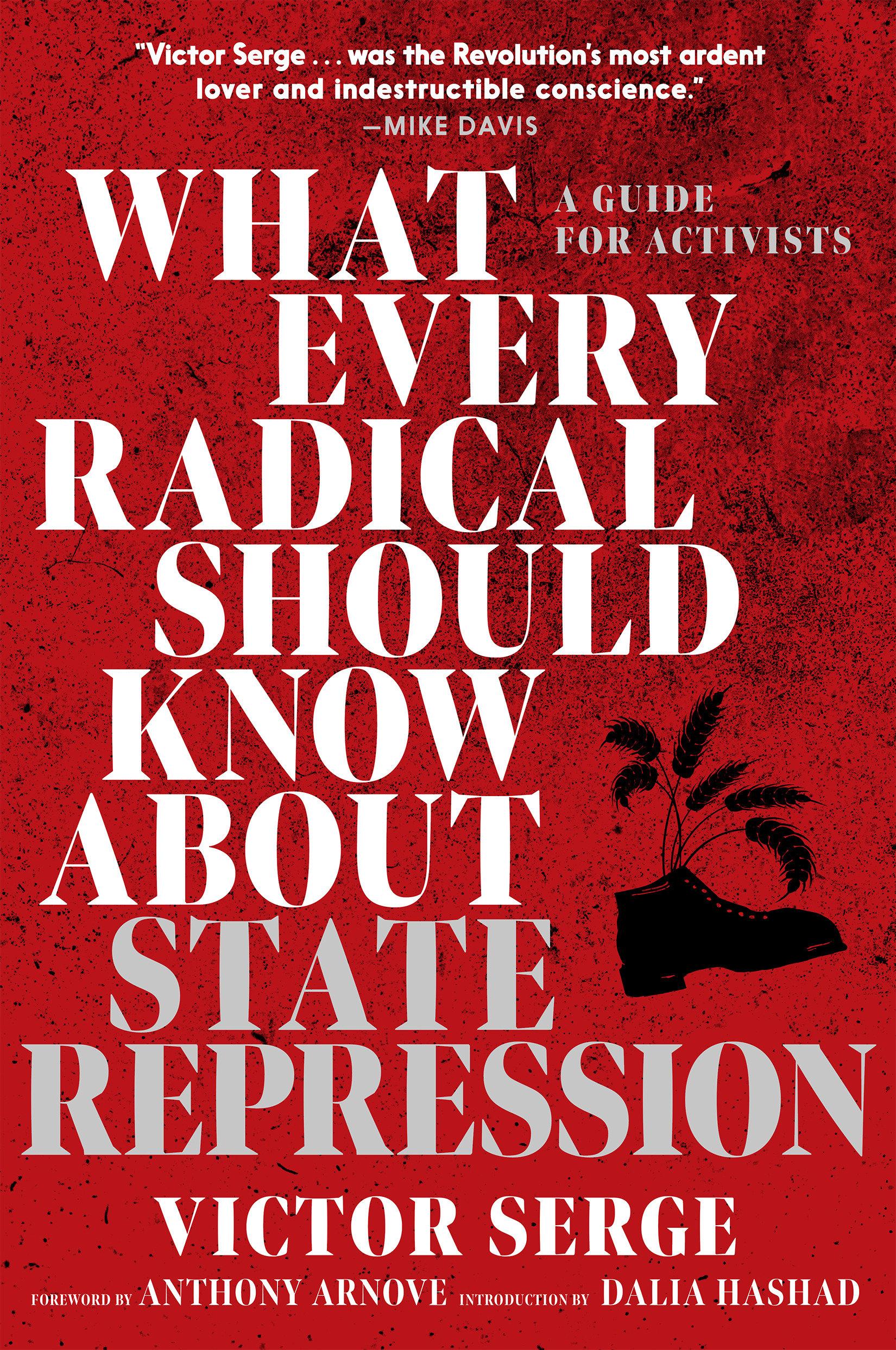 Vorderes Coverbild What Every Radical Should Know about State Repression