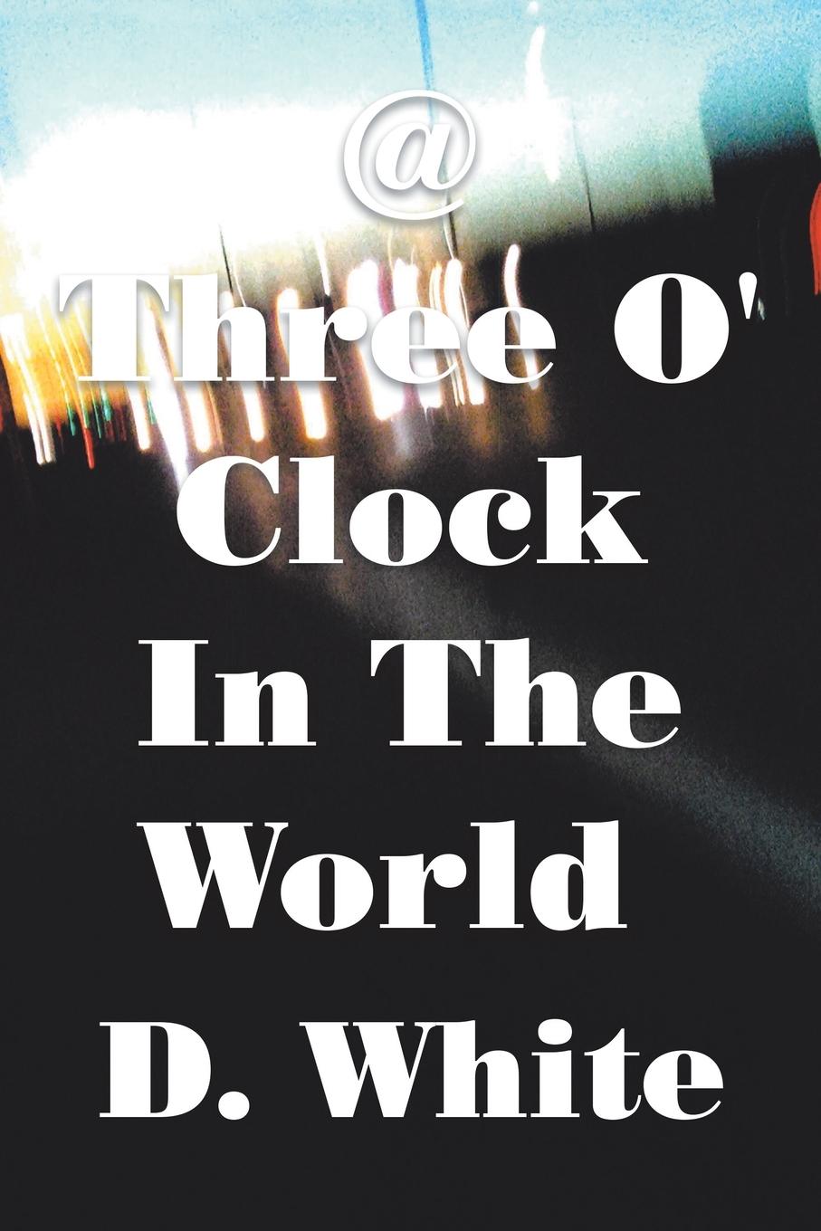 Vorderes Coverbild @ Three O' Clock in the World
