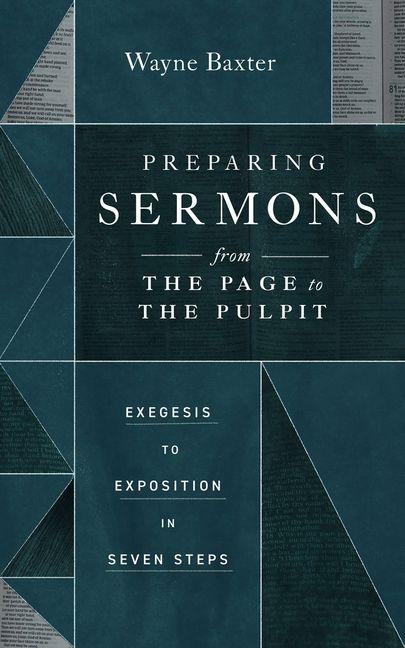 Vorderes Coverbild Preparing Sermons from the Page to the Pulpit