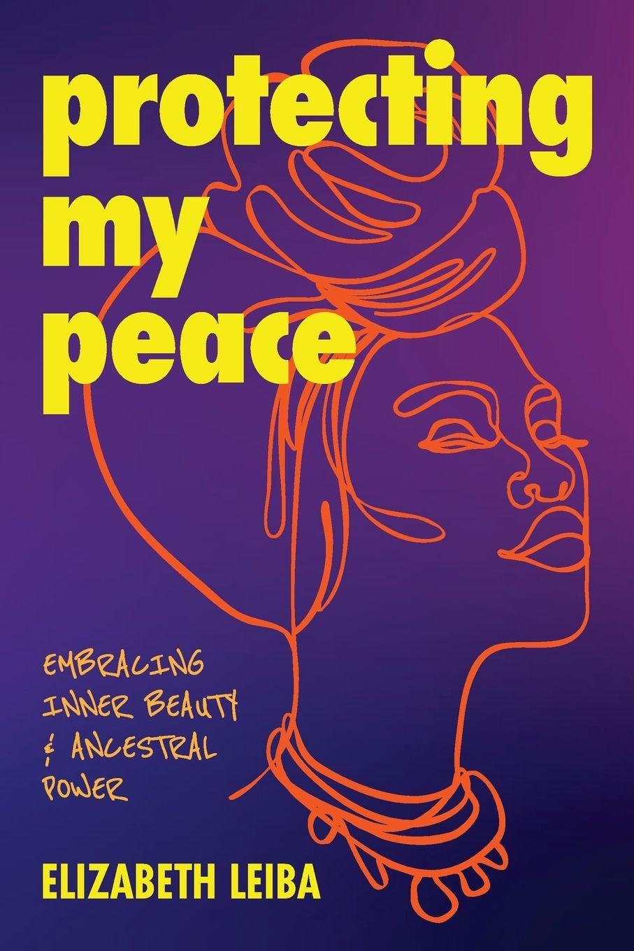 Vorderes Coverbild Protecting My Peace