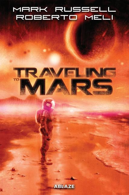 Vorderes Coverbild Traveling to Mars Tp