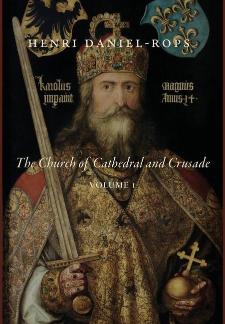 Vorderes Coverbild The Church of Cathedral and Crusade, Volume 1