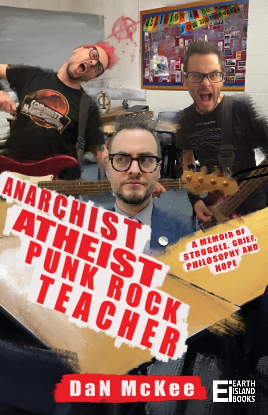Vorderes Coverbild Anarchist Atheist Punk Rock Teacher
