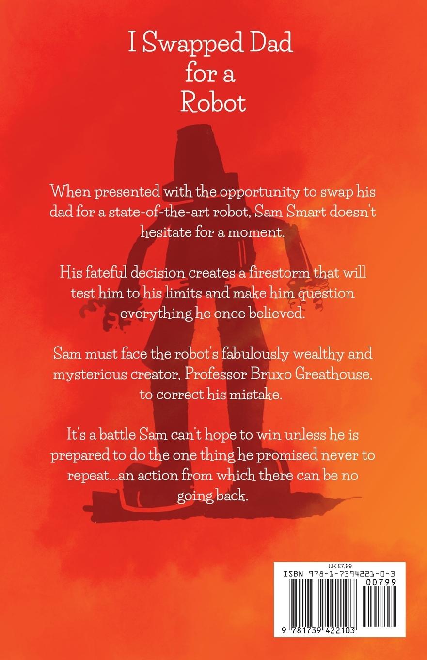 Rückseitencover I Swapped Dad for a Robot