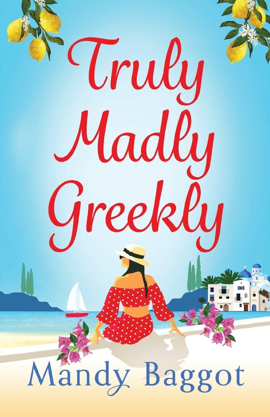 Vorderes Coverbild Truly, Madly, Greekly