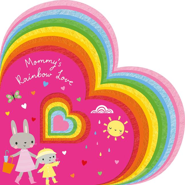 Vorderes Coverbild Mommy's Rainbow Love
