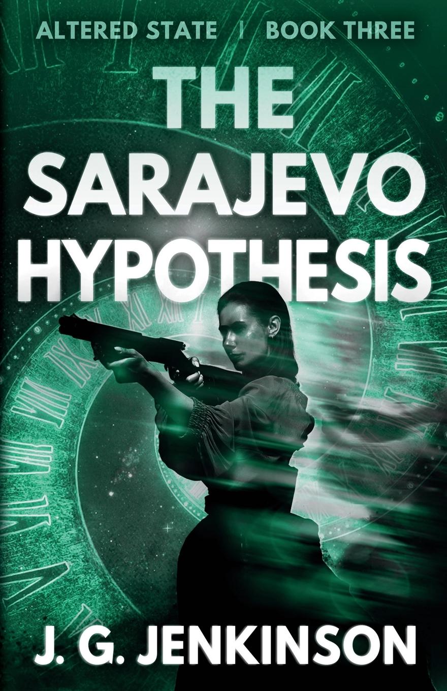 Vorderes Coverbild The Sarajevo Hypothesis