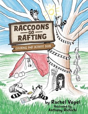 Vorderes Coverbild Raccoons Go Rafting: Coloring and Activity Book