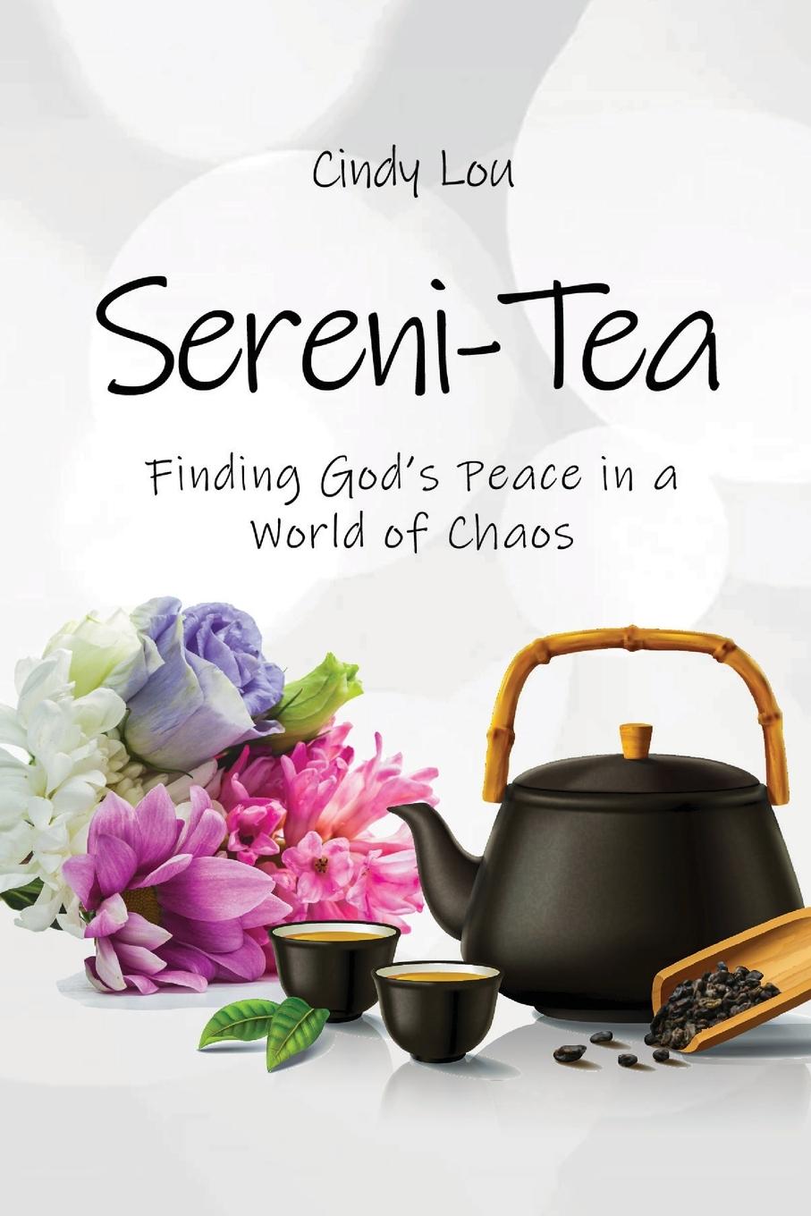Vorderes Coverbild Sereni-Tea A 30-Day Devotional