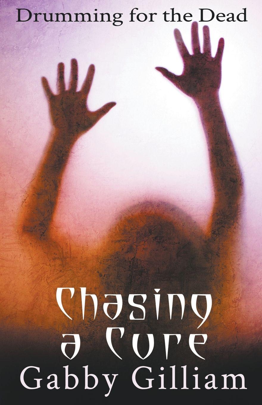 Vorderes Coverbild Chasing a Cure