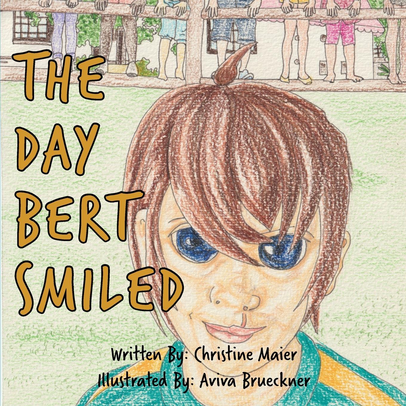 Vorderes Coverbild The Day Bert Smiled