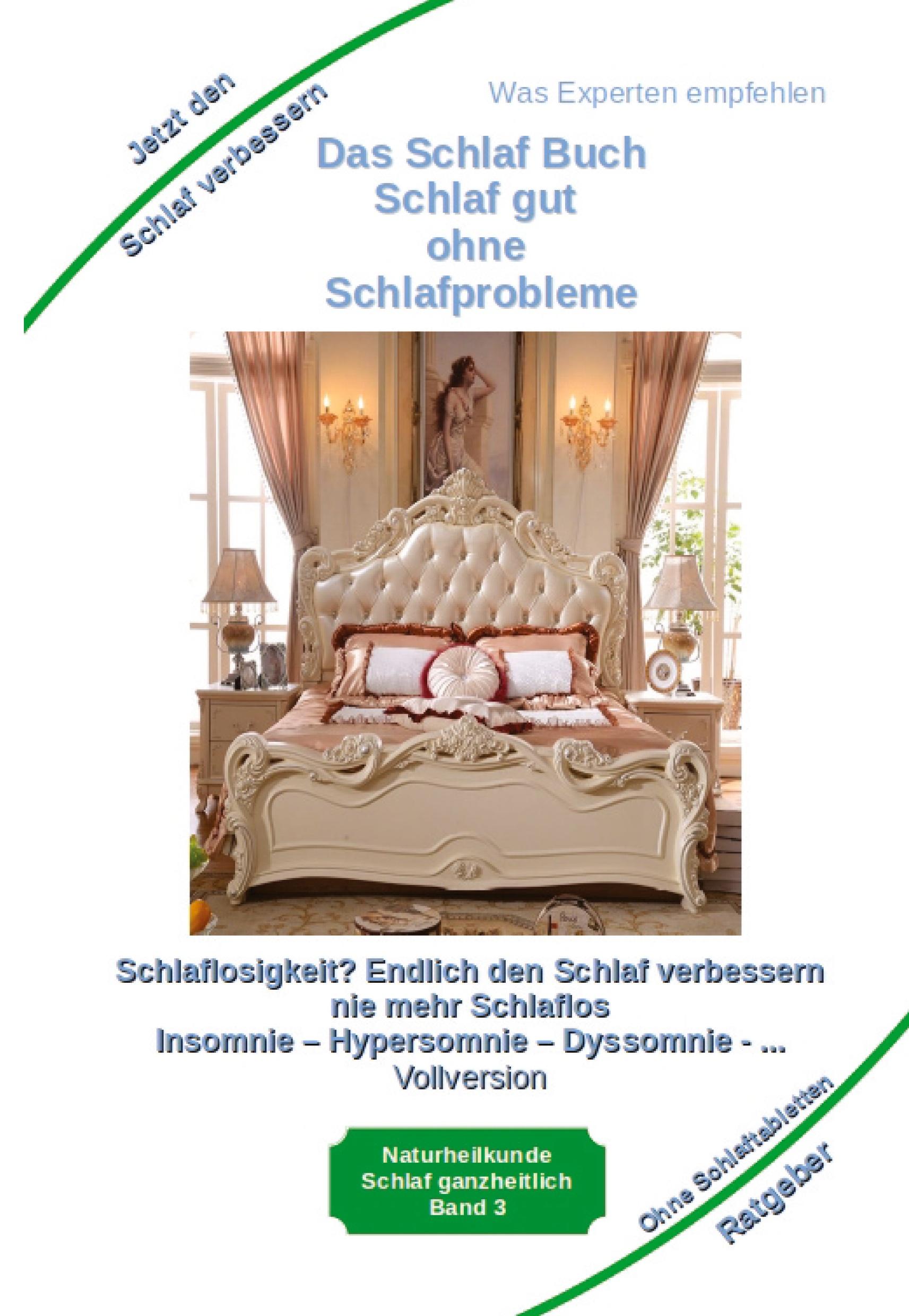 Vorderes Coverbild Das Schlaf Buch - Schlaf gut ohne Schlafprobleme