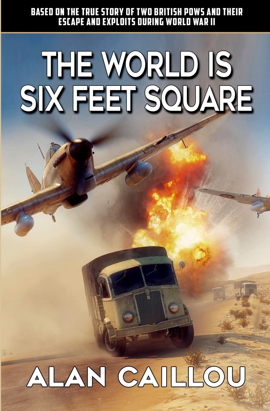 Vorderes Coverbild The World is Six Feet Square